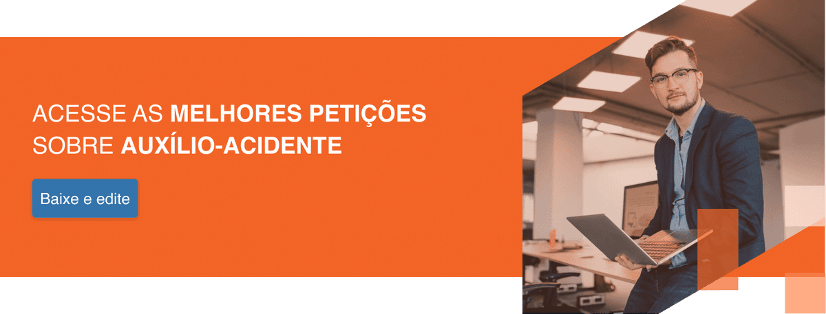 petição auxílio-acidente